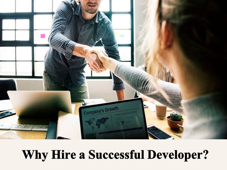 Why Hire a Successful Developer